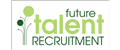Future Talent Recruitment Limited